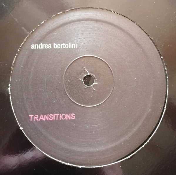 Andrea Bertolini : Transitions (12")