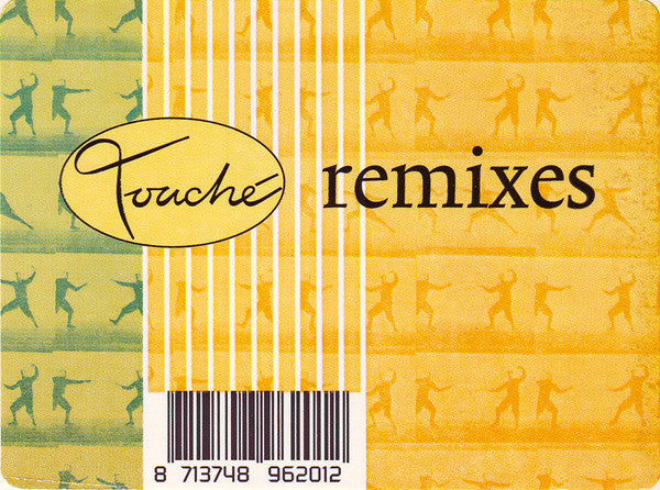 Various : Touché Remixes (12")