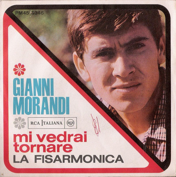 Gianni Morandi : Mi Vedrai Tornare / La Fisarmonica (7")