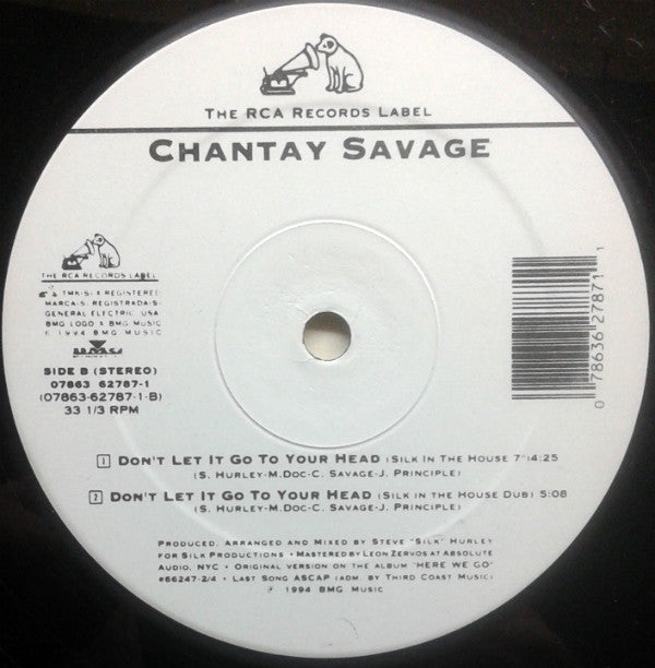 Chantay Savage : Don't Let It Go To Your Head (12")
