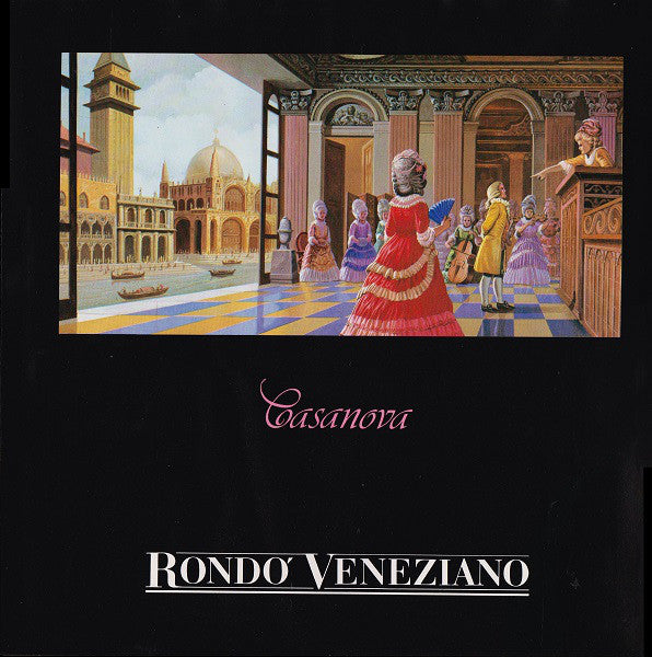 Rondo' Veneziano* : Casanova (LP, Album)