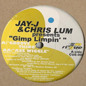 Jay-J & Chris Lum : Gimp Limpin' (12")