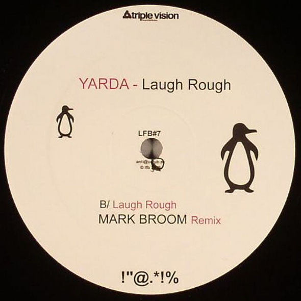 Yarda : Laugh Rough (12")