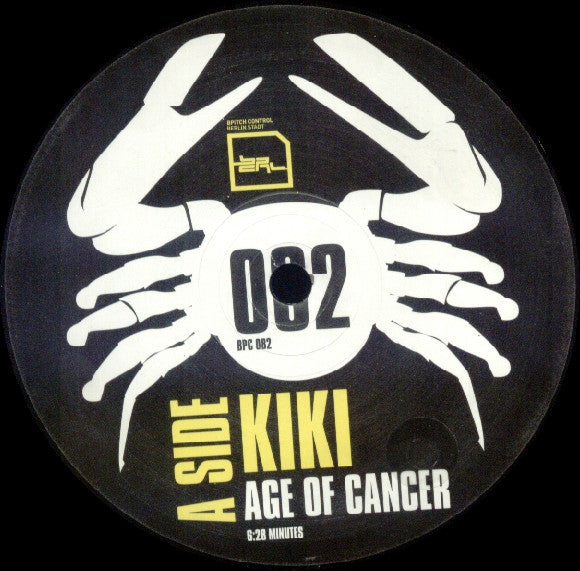 Kiki : Age Of Cancer (12")