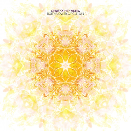 Christopher Willits : Tiger Flower Circle Sun (CD, Album)