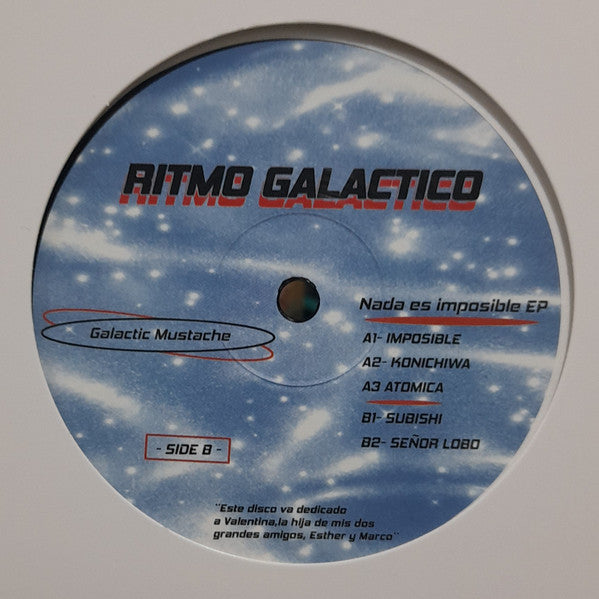 Galactic Mustache : Nada Es Imposible Ep (12", EP)