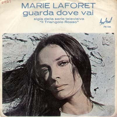 Marie Laforêt : Guarda Dove Vai (7")