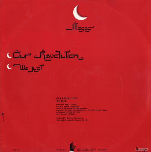 Moses (2) : Our Revolution / We Just (12")