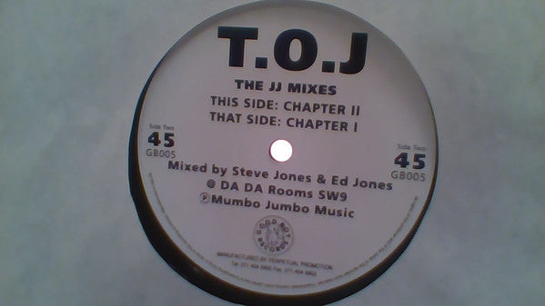 T.O.J. : The JJ Mixes (12")