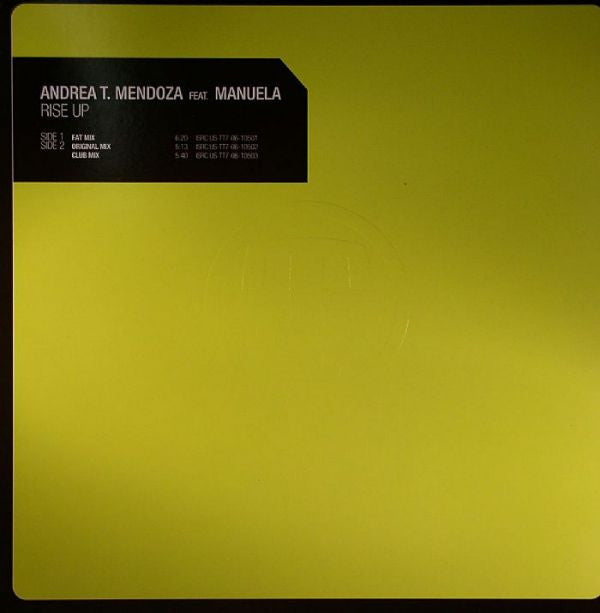 Andrea T. Mendoza Feat. Manuela (2) : Rise Up (12")