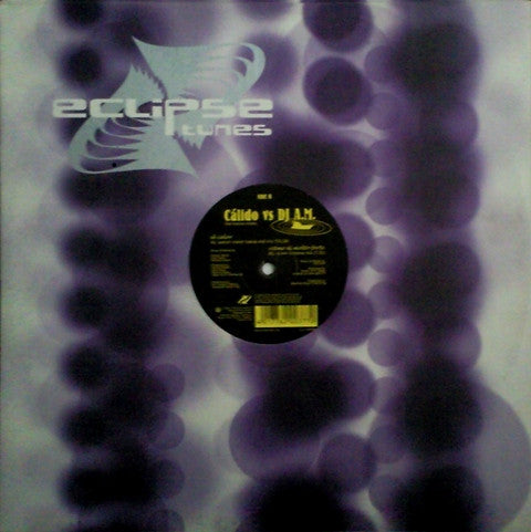 Cálido Vs. DJ A.M. : El Calor / Ritmo El Molto Forte (12")