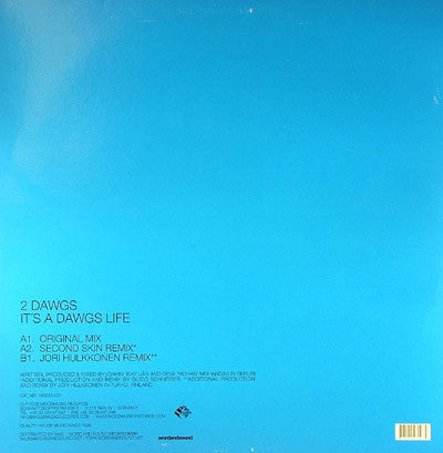 2 Dawgs : It's A Dawgs Life (12")