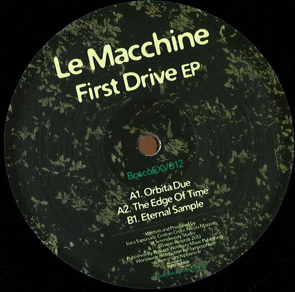 Le Macchine : First Drive EP (12")