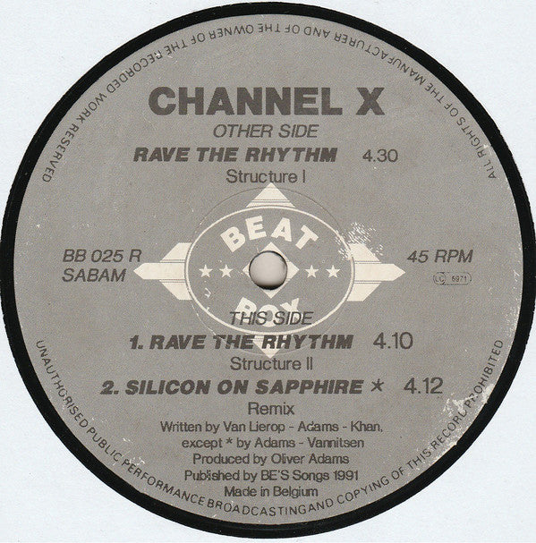 Channel X : Rave The Rhythm (Remix) (12")