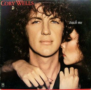 Cory Wells (2) : Touch Me (LP, Album)