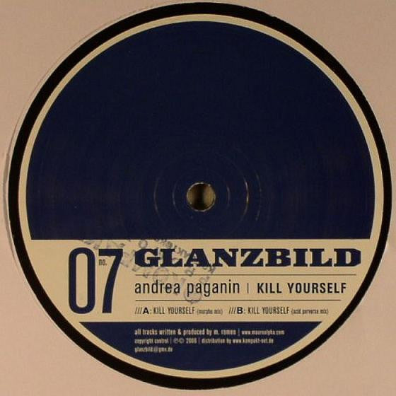 Andrea Paganin : Kill Yourself (12")