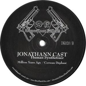 Jonathann Cast : Human Synthetizer (12")