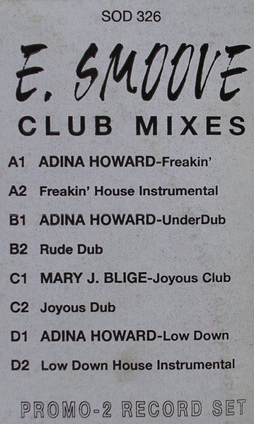 Adina Howard / Mary J. Blige : Freak Like Me / You Bring Me Joy (E. Smoove Club Mixes) (2x12", Promo, W/Lbl)
