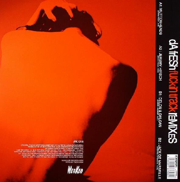 dA frESh : Fuckin Track (Remixes) (12")