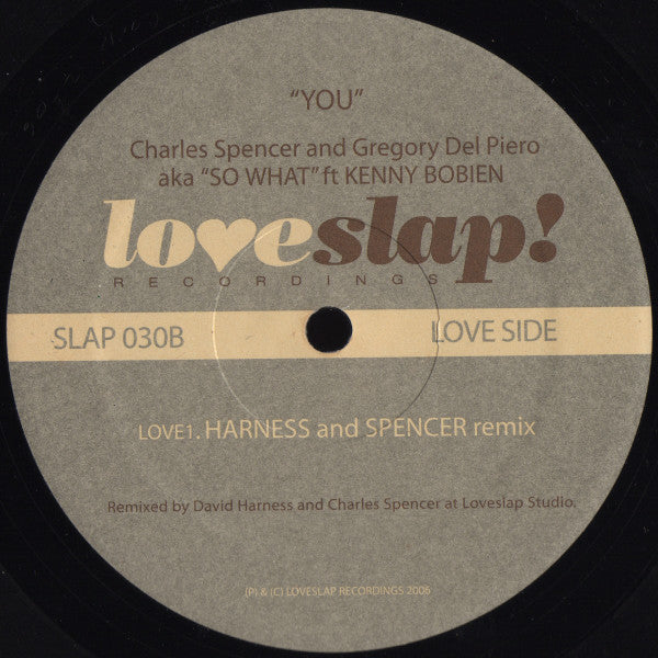 Charles Spencer & Gregory Del Piero AKA So What (2) Ft Kenny Bobien : You (12")