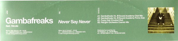 Gambafreaks Feat. Nicole (11) : Never Say Never (12")
