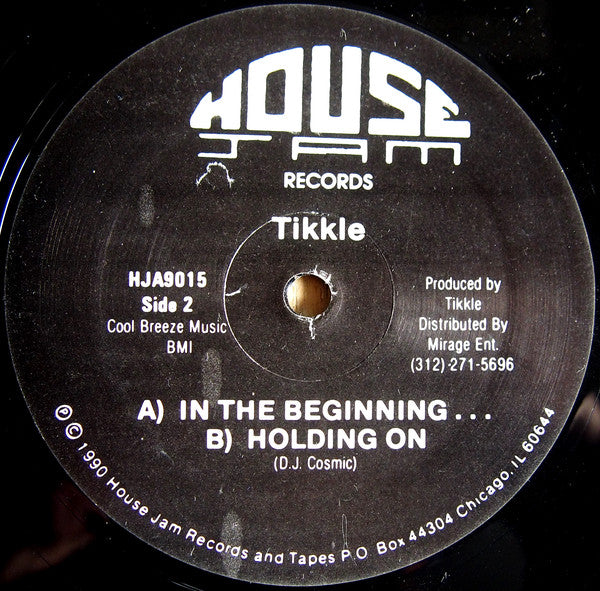 Tikkle : Outer Limits / In The Beginning... / Holding On (12")