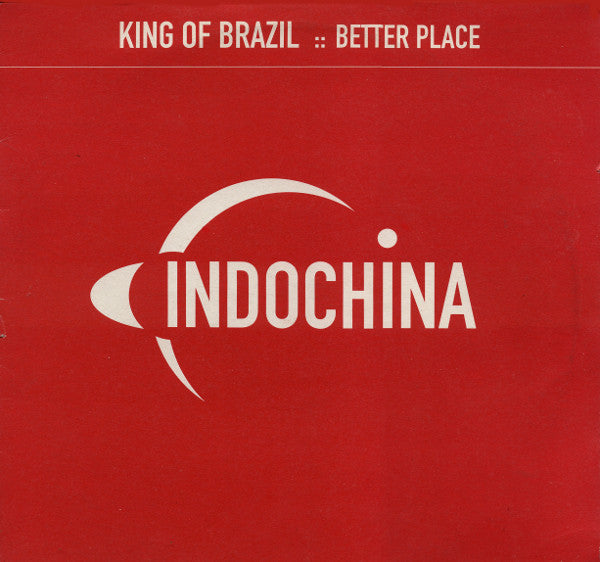 King Of Brazil : Better Place (12")