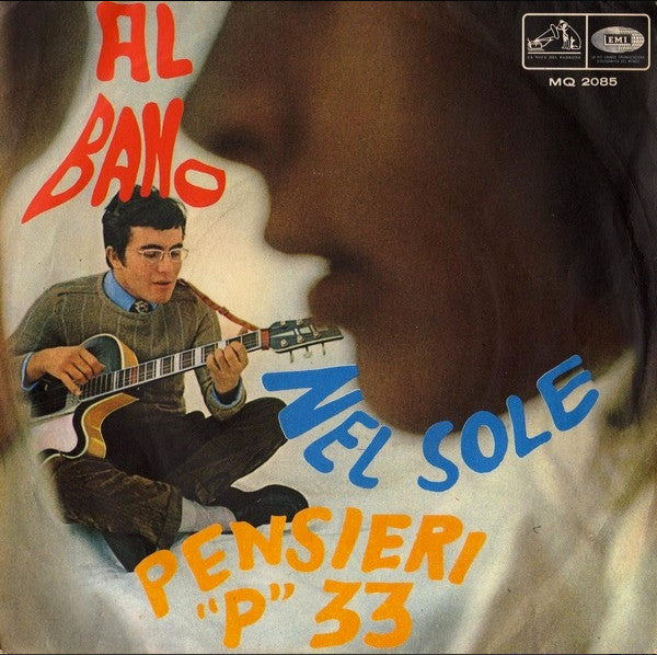 Al Bano* : Nel Sole (7", Single, RE)