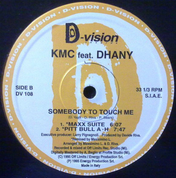 KMC (2) Feat. Dhany : Somebody To Touch Me (12", Yel)