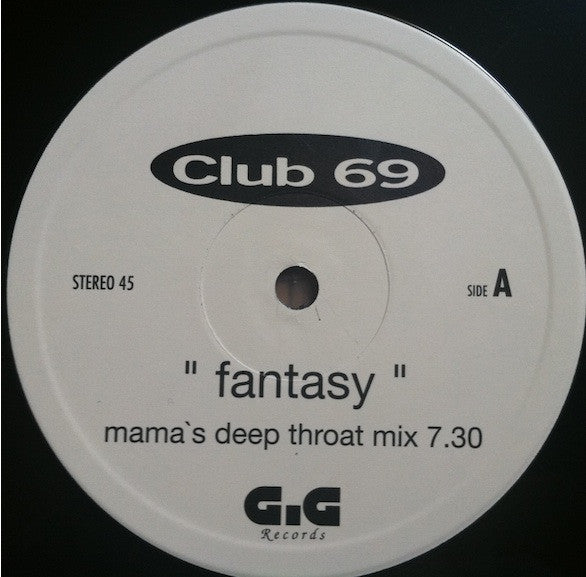 Club 69 : Fantasy (12")