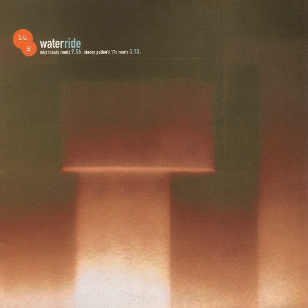 16B* : Water Ride (12")