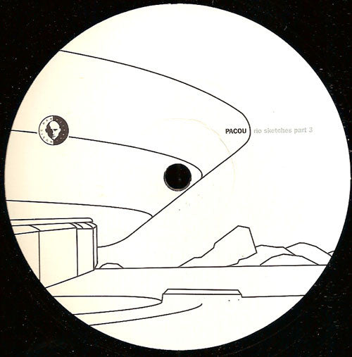 Pacou : Rio Sketches Part 3 (12")