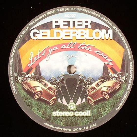Peter Gelderblom : Let's Go All The Way E.P. (12", EP)