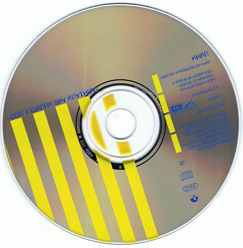 Khan : I Don't Wanna Say Anything (CD, Album)