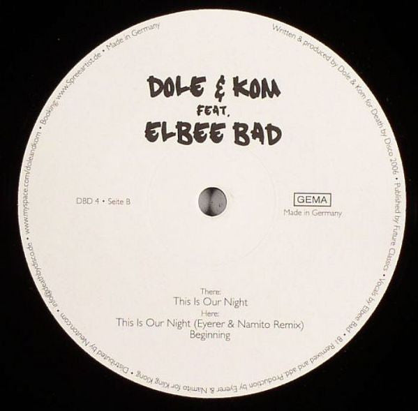 Dole & Kom Feat. Elbee Bad : This Is Our Night (12")