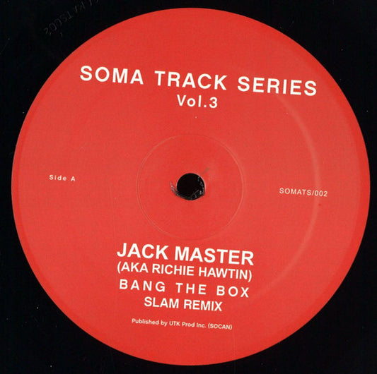 Jack Master / Slam : Soma Track Series Volumes 3 & 4 (12")