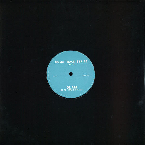 Jack Master / Slam : Soma Track Series Volumes 3 & 4 (12")