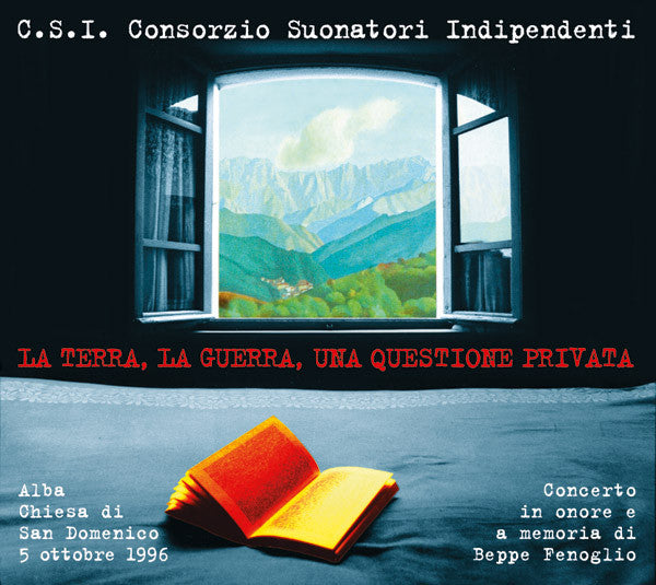 C.S.I. Consorzio Suonatori Indipendenti* : La Terra, La Guerra, Una Questione Privata (CD, Album)
