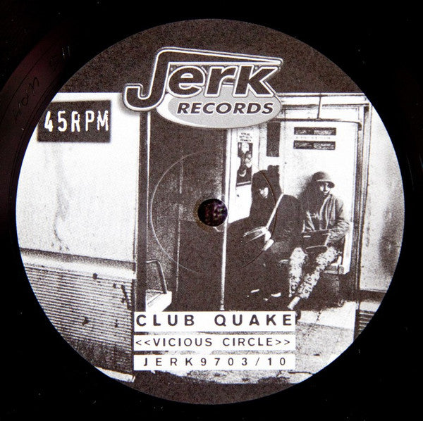 Club Quake : Vicious Circle (12")