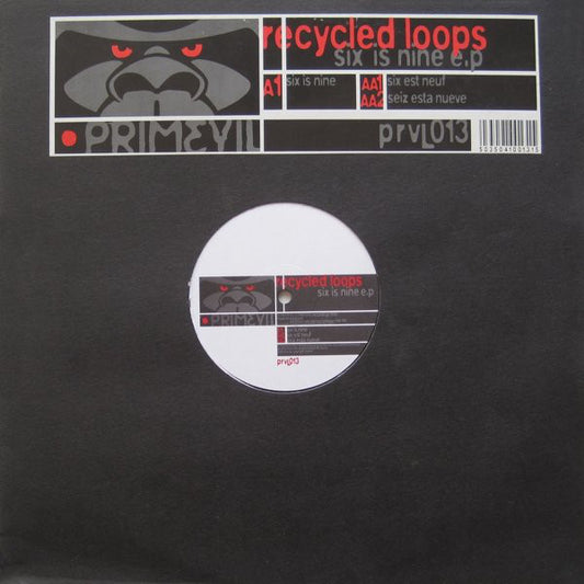 Recycled Loops : Six Is Nine E.P. (12", EP)