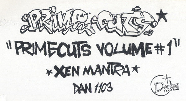 Xen Mantra : Primecuts Volume #1 (12")