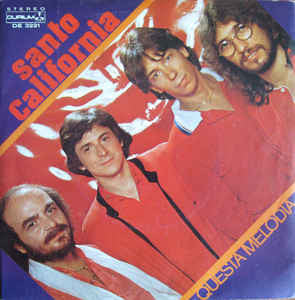 I Santo California : Questa Melodia (7", Promo)