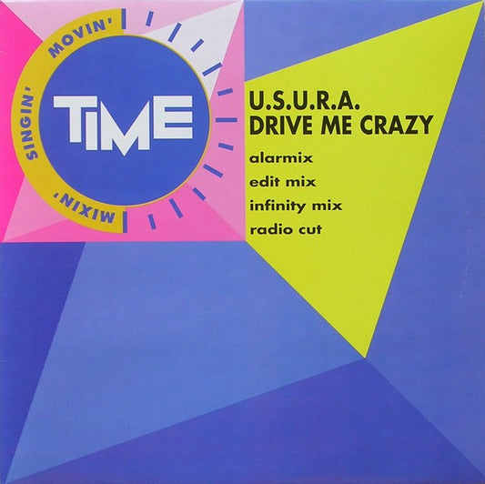 U.S.U.R.A. : Drive Me Crazy (12")