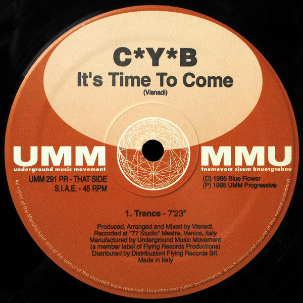 C*Y*B : It's Time To Come (12")