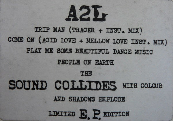 A2L : The Sound Collides With Colour And Shadows Explode E.P. (12", EP, Ltd)