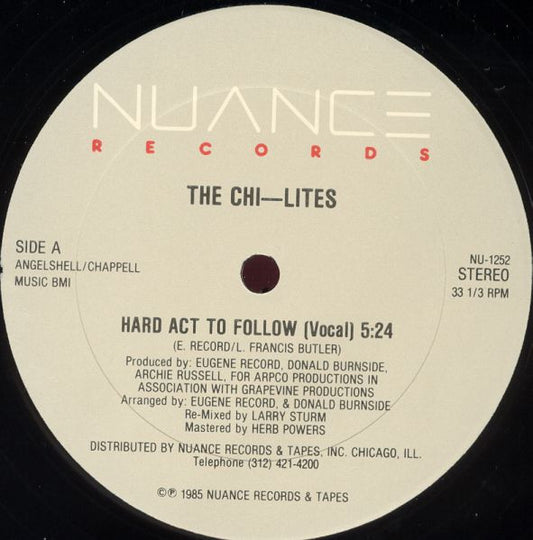 The Chi-Lites : Hard Act To Follow (12")