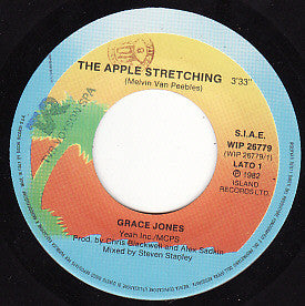 Grace Jones : The Apple Stretching / Nipple To The Bottle (7")