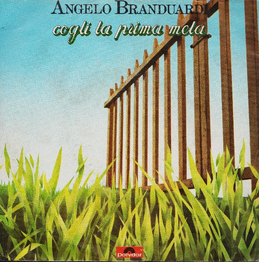 Angelo Branduardi : Cogli La Prima Mela (7", Gre)