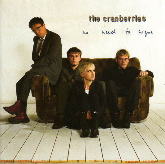 The Cranberries : No Need To Argue (CD, Album)