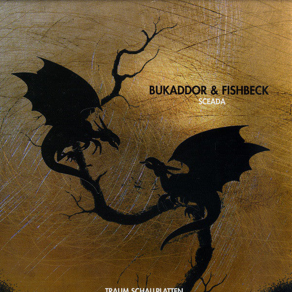 Bukaddor & Fishbeck* : Sceada (12")